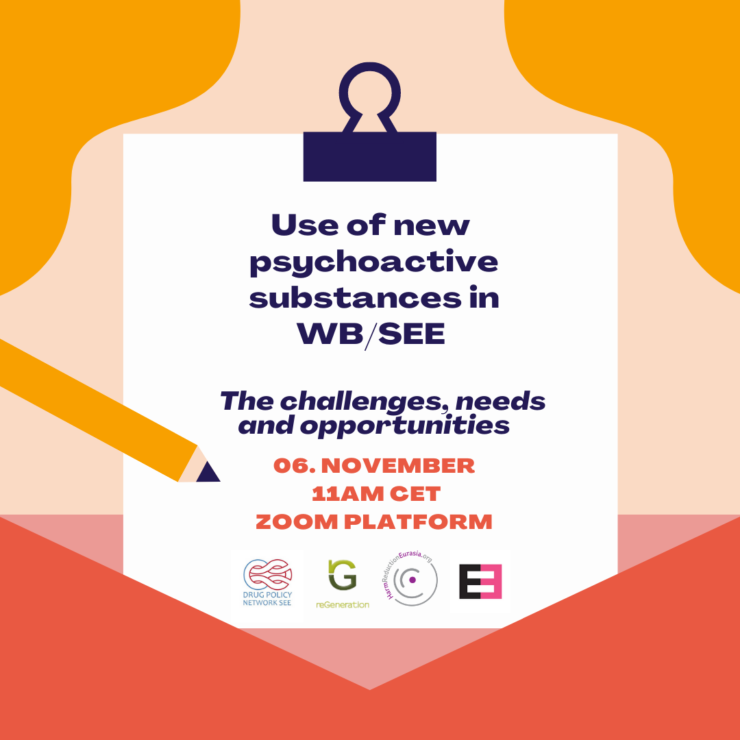 Use of new psychoactive substances in WB/SEE – challenges, needs and opportunities