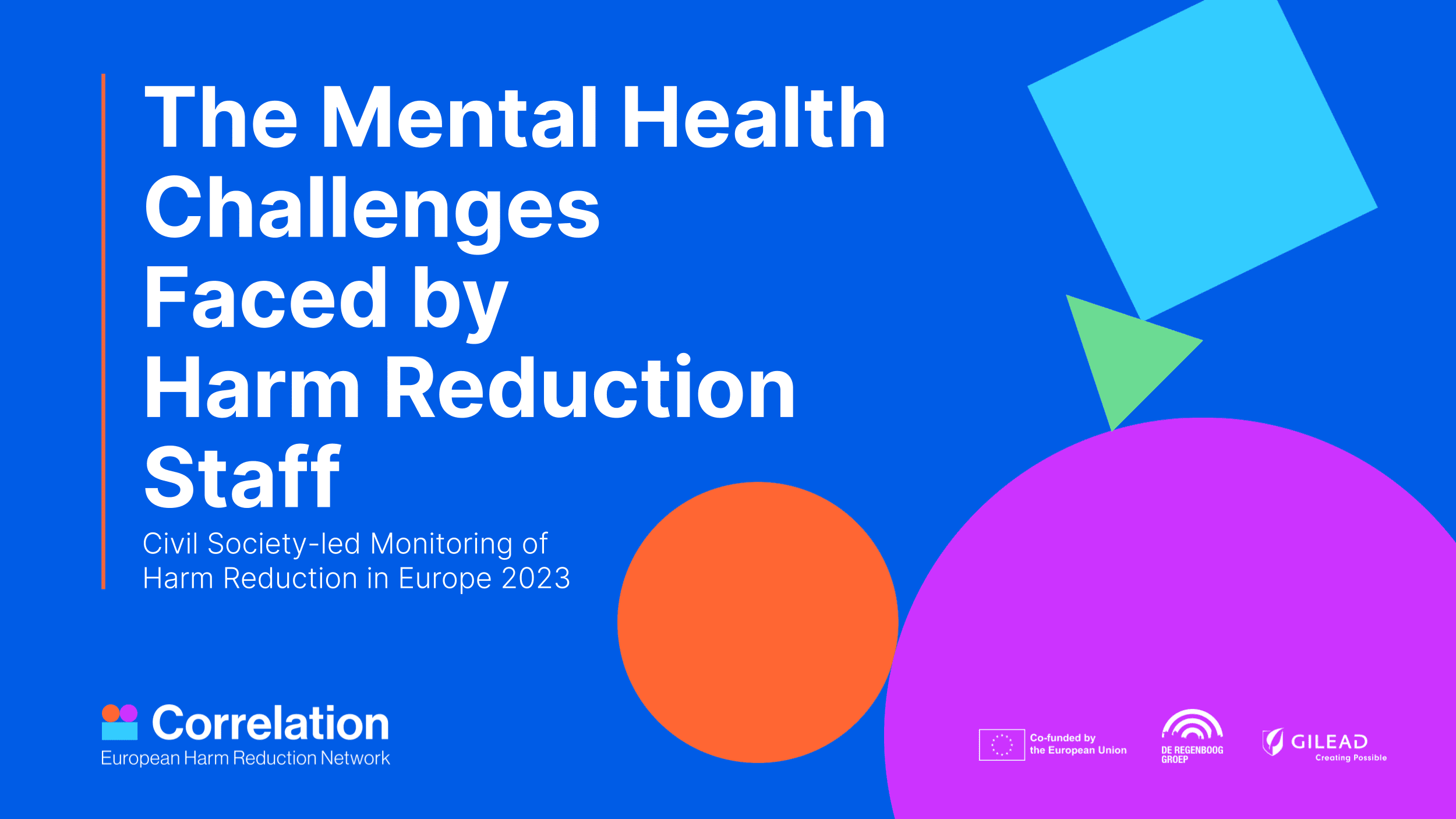Mental Health Challenges Faced by Harm Reduction Staff